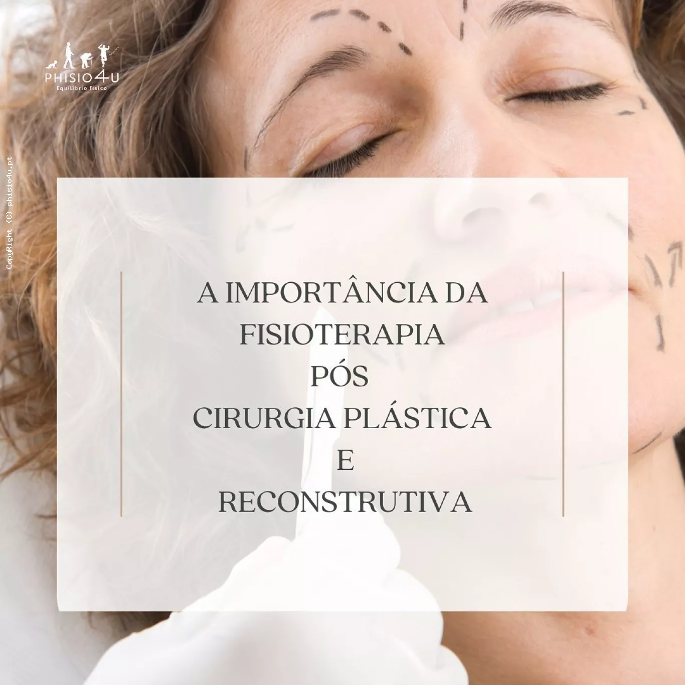 A Fisioterapia aliada &agrave; Cirurgia Est&eacute;tica e Reconstrutiva