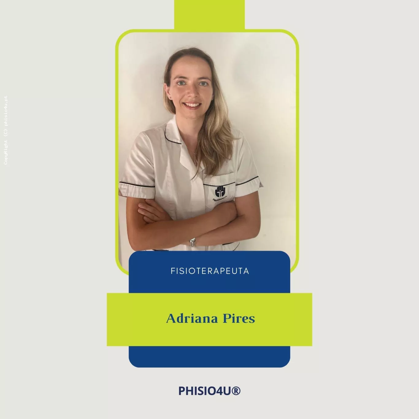 Adriana Pires: Fisioterapeuta