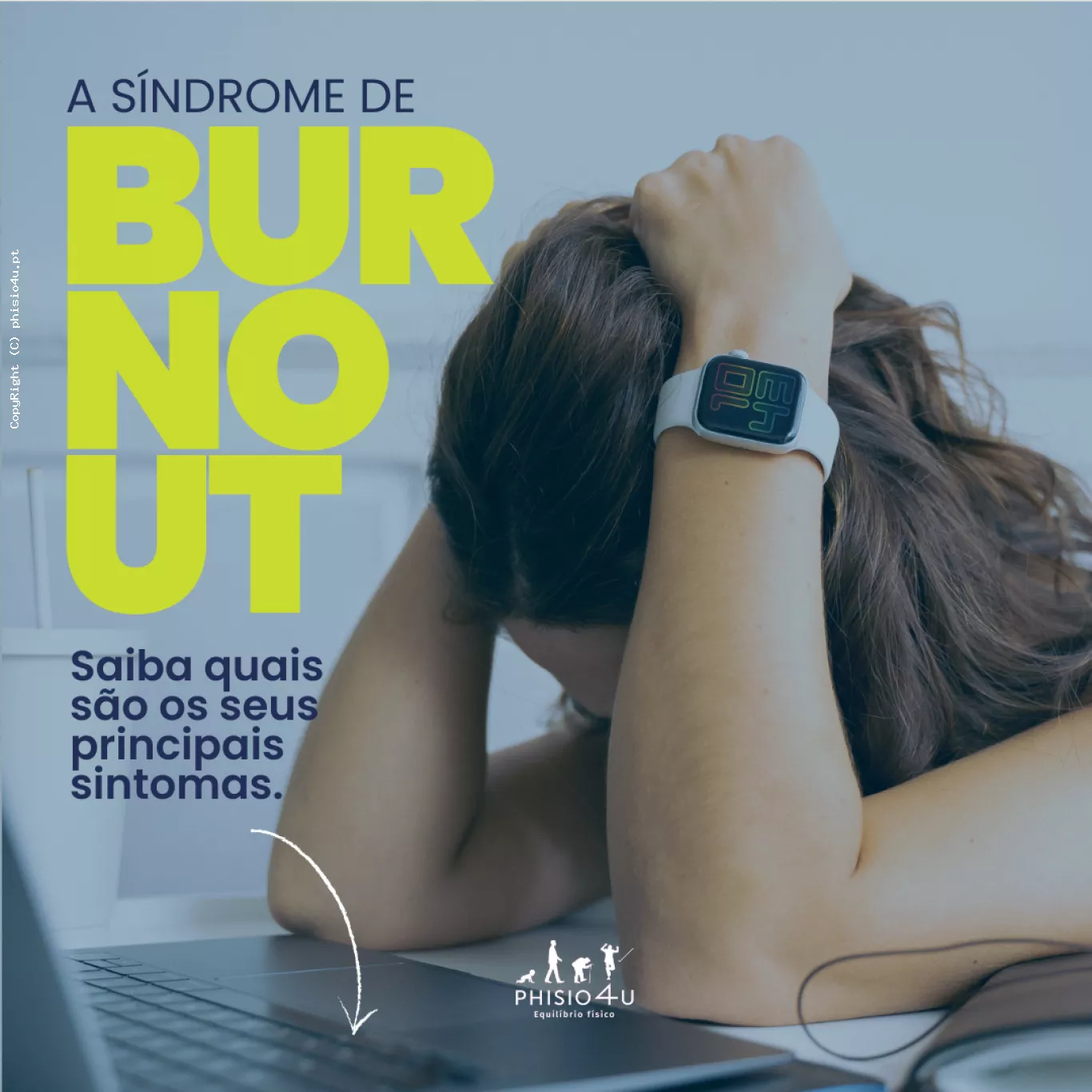 Conhe&ccedil;a a S&iacute;ndrome de Burnout: Estar Cansado N&atilde;o &Eacute; Normal!